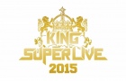  KING SUPER LIVE -2015 -